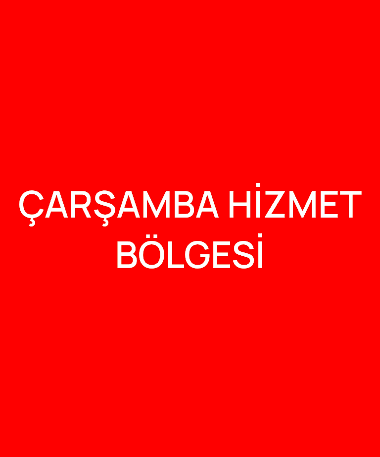 ÇARŞAMBA HİZMET BÖLGESİ