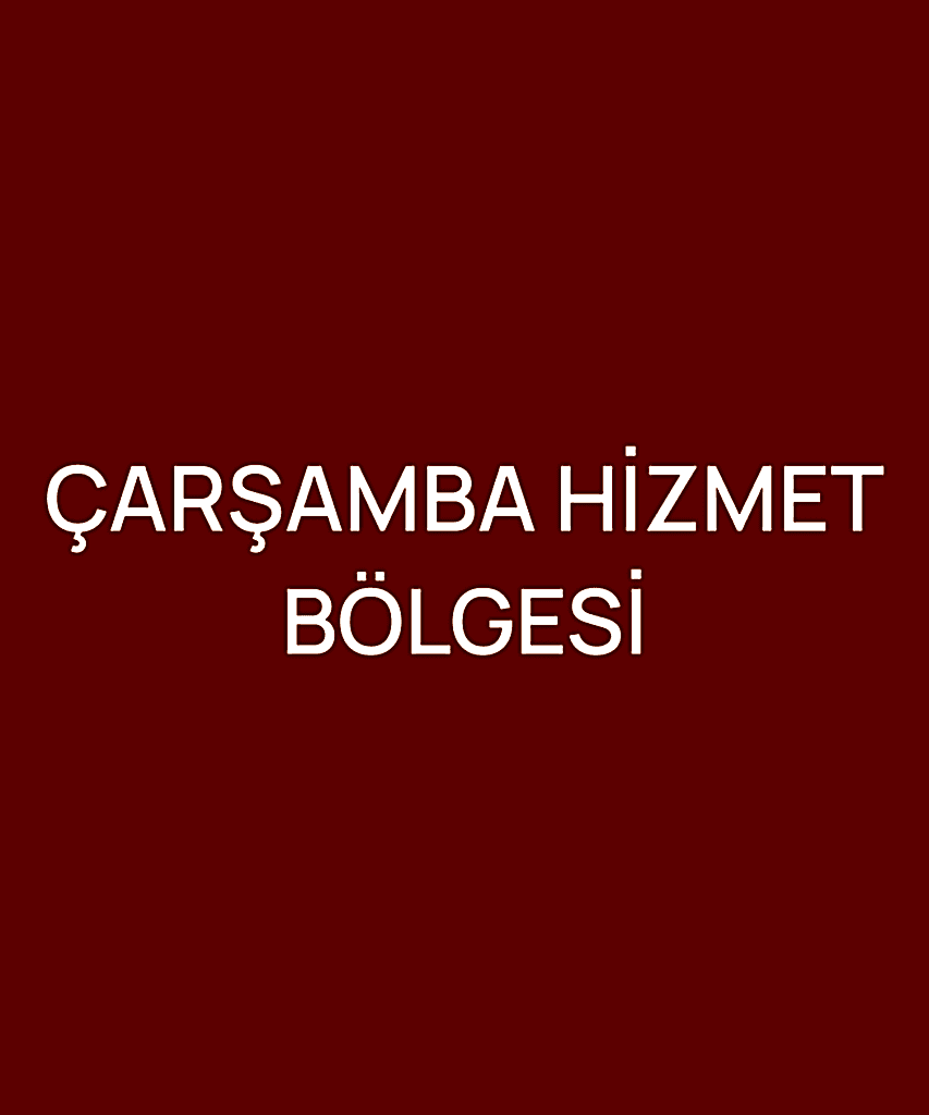 ÇARŞAMBA HİZMET BÖLGESİ